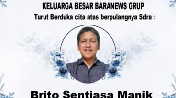 Baranews Grup Ucapkan Simpati Mendalam dan Doa untuk Keluarga Brito Sentiasa Manik