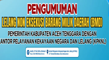 Pemkab Aceh Tenggara Gelar Lelang Non Eksekusi Wajib Puluhan Barang Milik Daerah Secara Terbuka